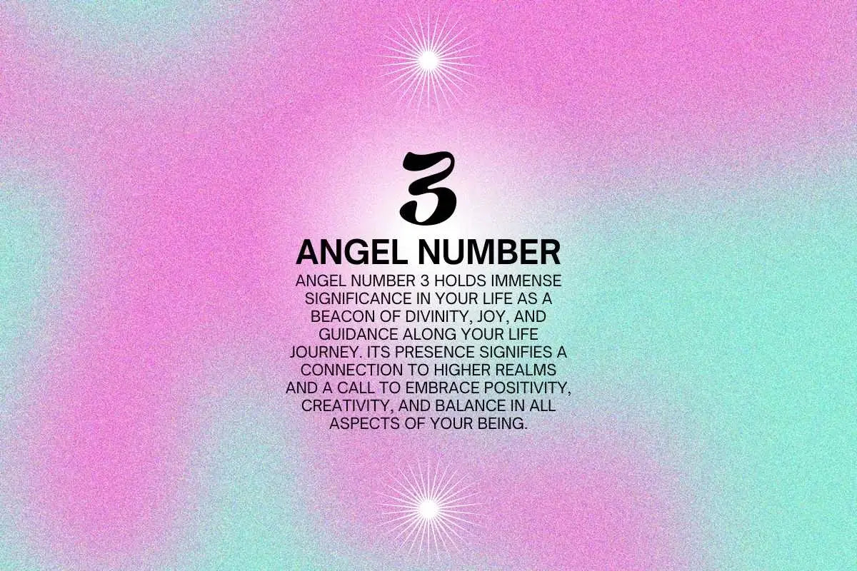 Discover the Deep Spiritual Significance of Angel Number 3