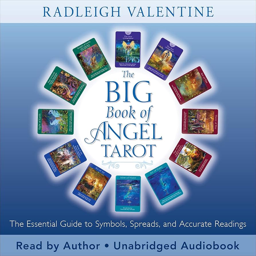 Angel Tarot Cards Radleigh Valentine Guidebook: Your Ultimate Guide to Accurate Readings