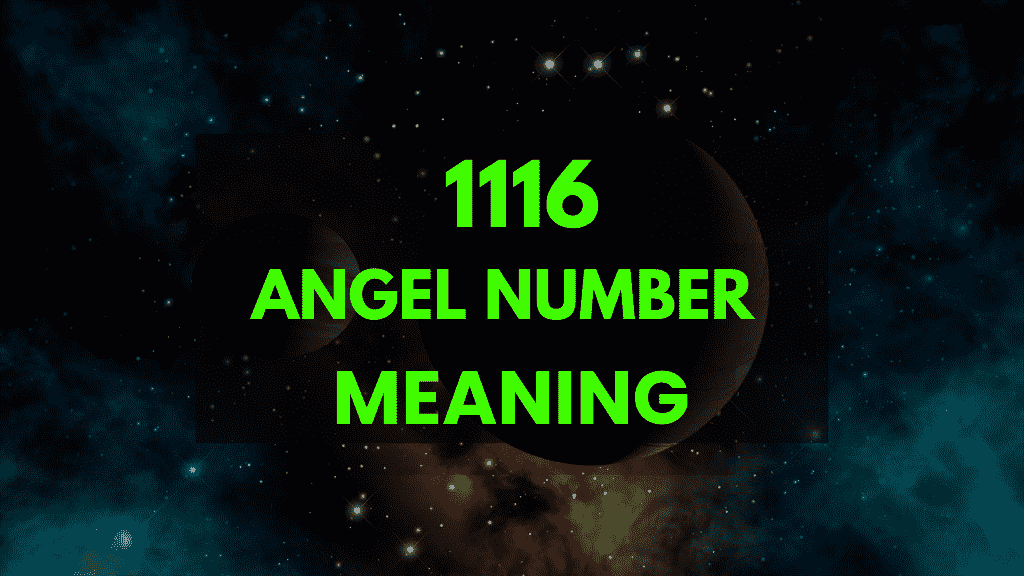 1116 Angel Number Meaning: A Guide to Love, Career, and Faith