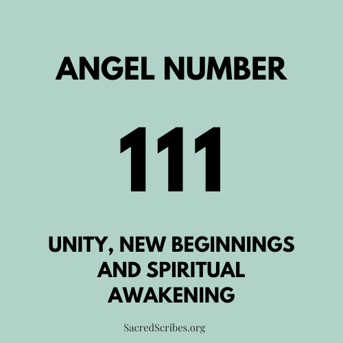 111 Angel Number Sacred Scribes: Discover the Meaning and Messages Behind This Divine Sign